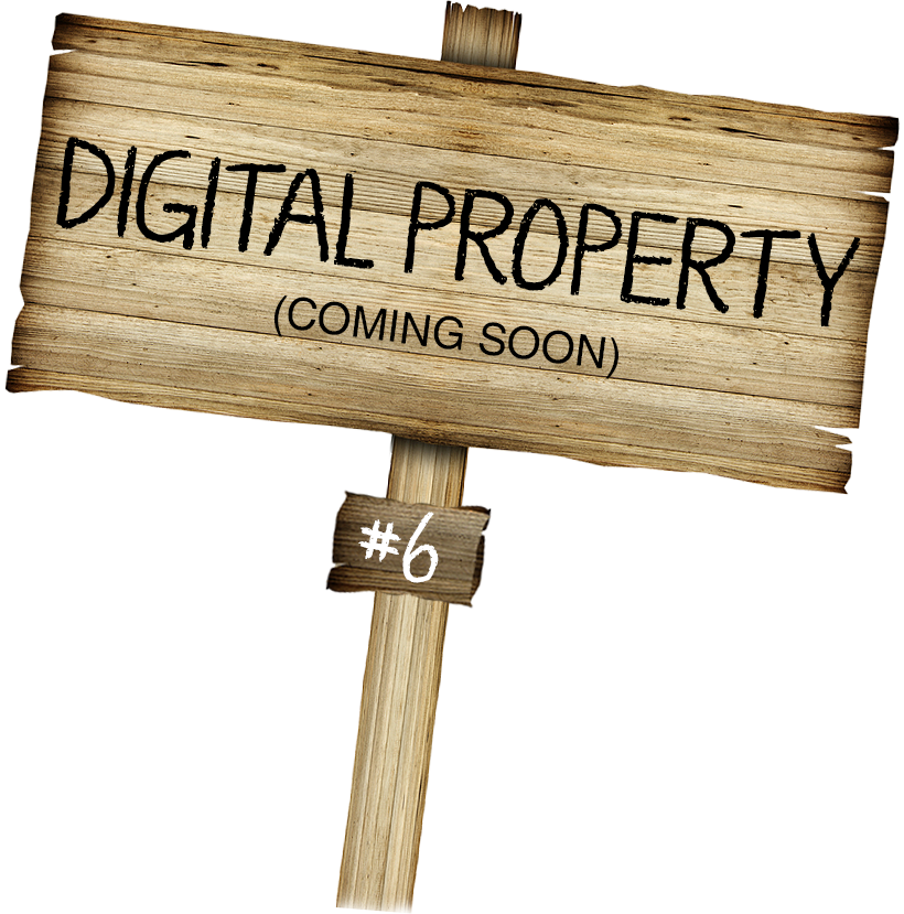 Wooden sign with digital property written on it
